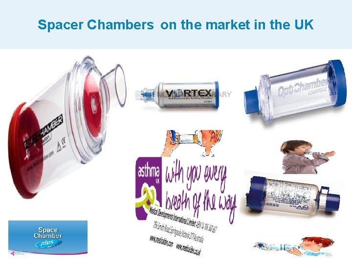 Spacer Chambers on the market in the UK 