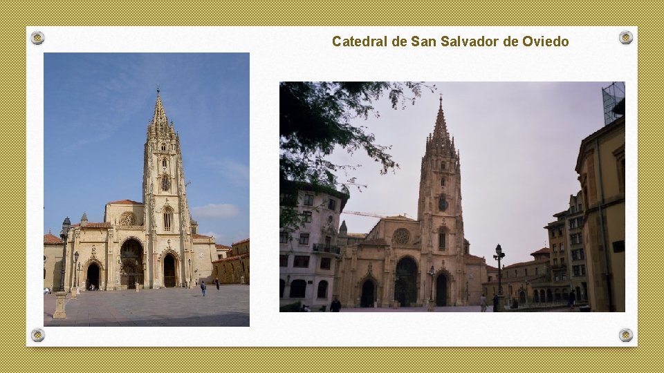 Catedral de San Salvador de Oviedo 