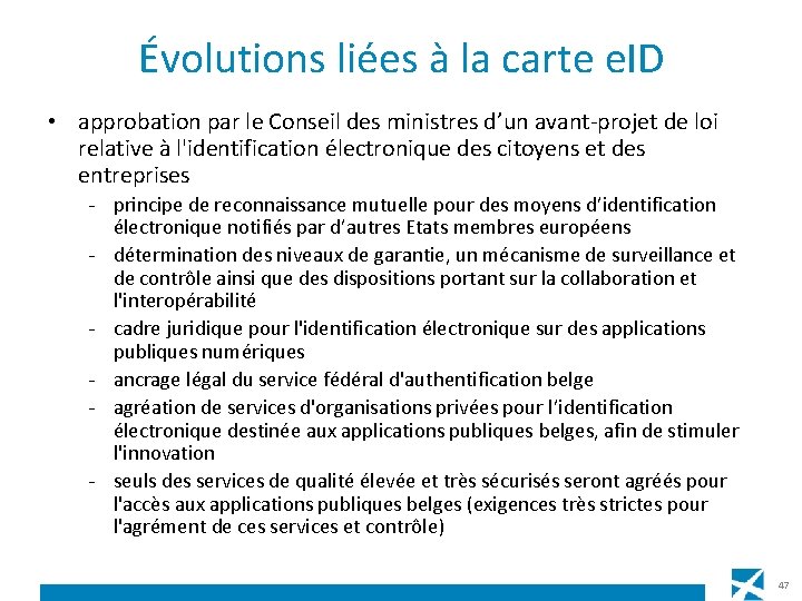 Évolutions liées à la carte e. ID • approbation par le Conseil des ministres