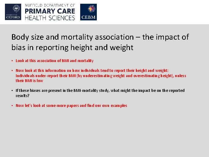 Body size and mortality association – the impact of bias in reporting height and