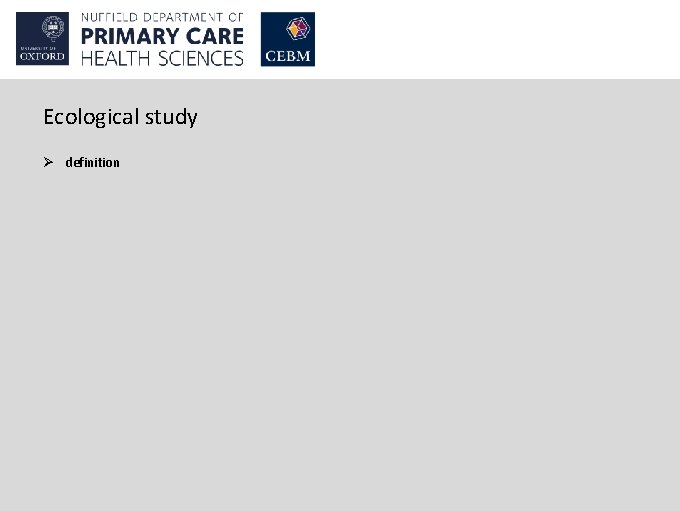 Ecological study Ø definition 