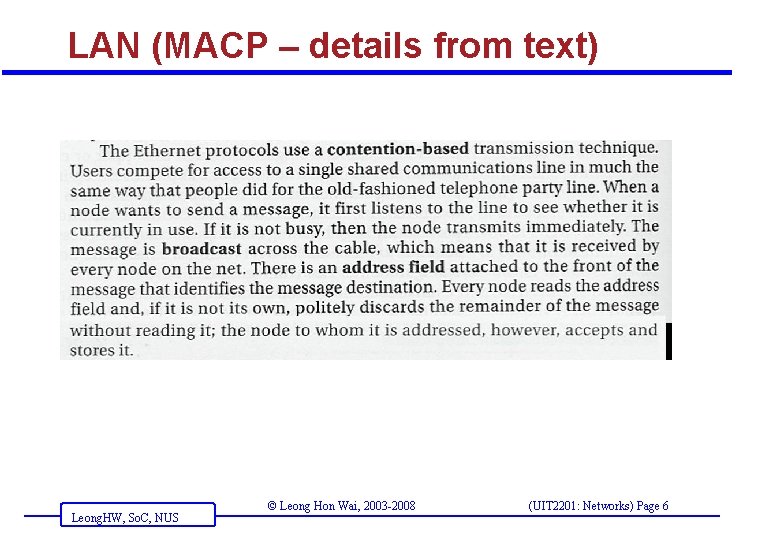 LAN (MACP – details from text) Leong. HW, So. C, NUS © Leong Hon