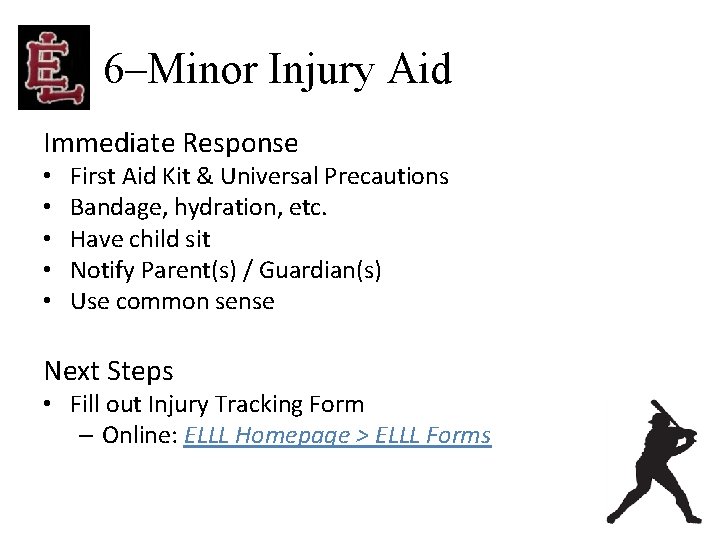 6–Minor Injury Aid Immediate Response • • • First Aid Kit & Universal Precautions