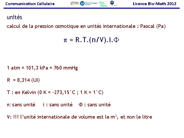 Communication Cellulaire Licence Bio-Math 2012 unités calcul de la pression osmotique en unités internationale