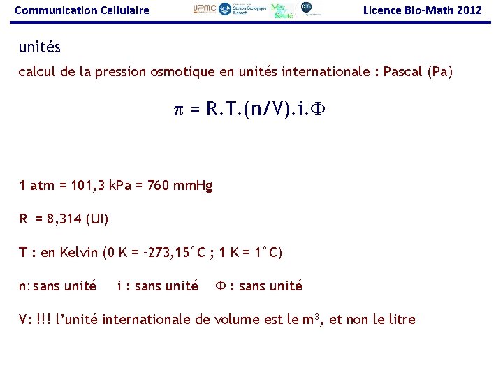 Communication Cellulaire Licence Bio-Math 2012 unités calcul de la pression osmotique en unités internationale