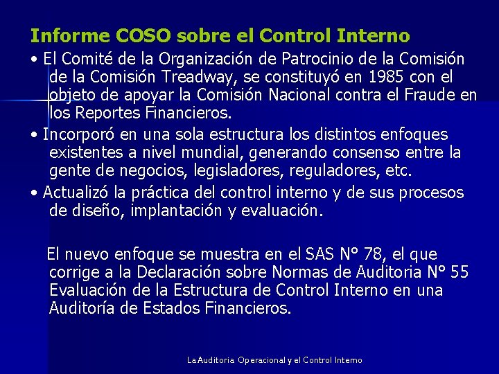 Informe COSO sobre el Control Interno • El Comité de la Organización de Patrocinio