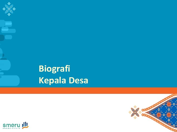 Biografi Kepala Desa 