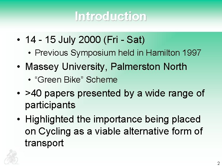 Introduction • 14 - 15 July 2000 (Fri - Sat) • Previous Symposium held