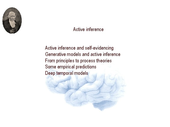 Active inference and self-evidencing Generative models and active inference From principles to process theories