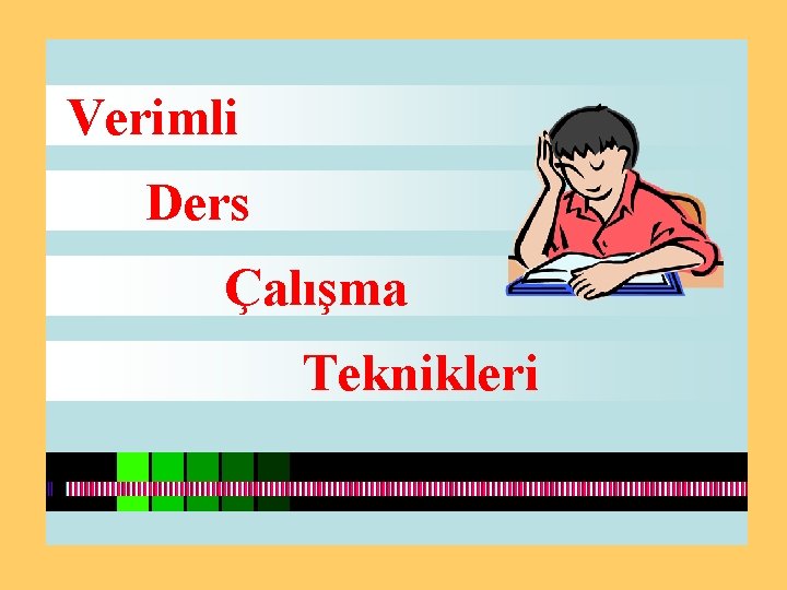 Verimli Ders Çalışma Teknikleri 