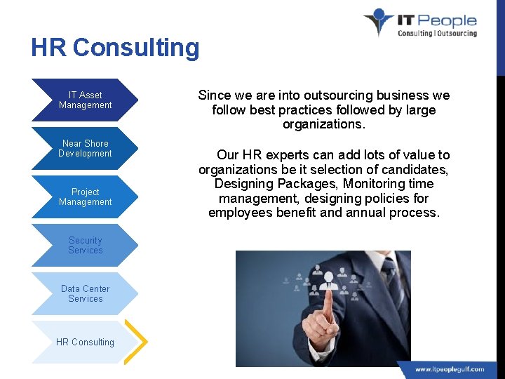 HR Consulting IT Asset Management Near Shore Development Project Management Security Services Data Center