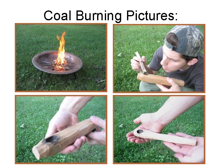 Coal Burning Pictures: 