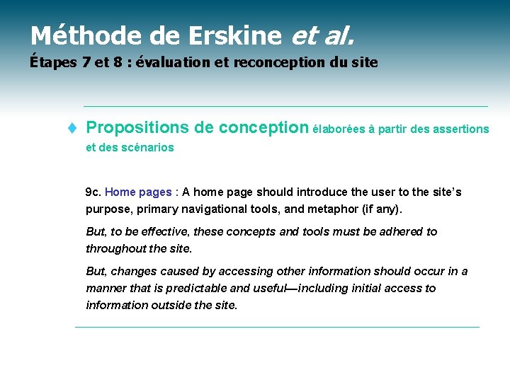 Méthode de Erskine et al. Étapes 7 et 8 : évaluation et reconception du