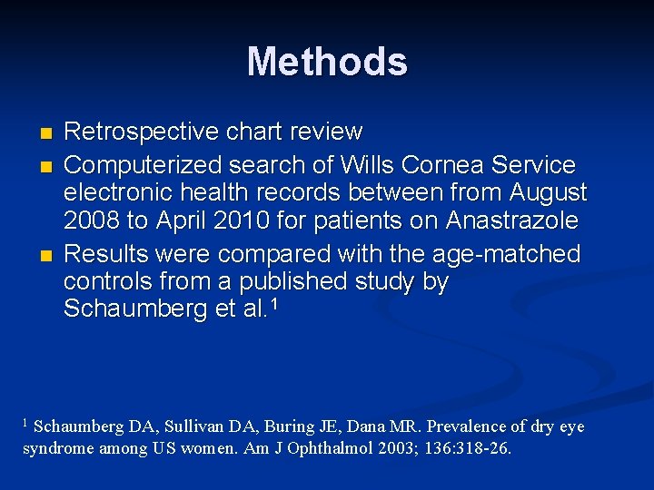 Methods n n n Retrospective chart review Computerized search of Wills Cornea Service electronic