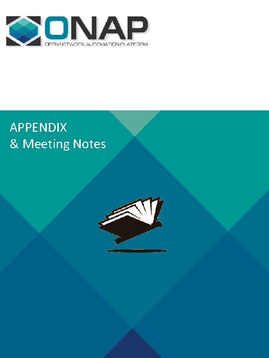 APPENDIX & Meeting Notes 