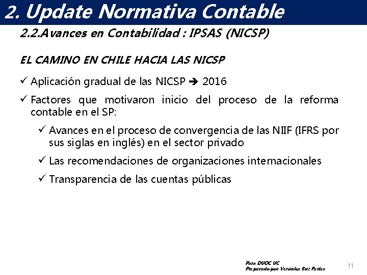 2. Contable ELUpdate MUNDONormativa DE LAS NICSP 2. 2. Avances en Contabilidad : IPSAS