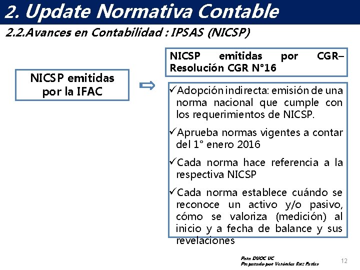 2. Contable ELUpdate MUNDONormativa DE LAS NICSP 2. 2. Avances en Contabilidad : IPSAS