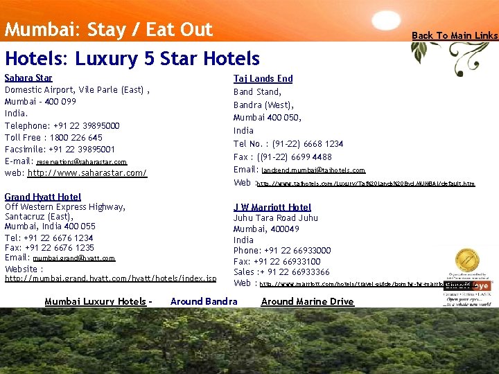 Mumbai: Stay / Eat Out Hotels: Luxury 5 Star Hotels Sahara Star Domestic Airport,