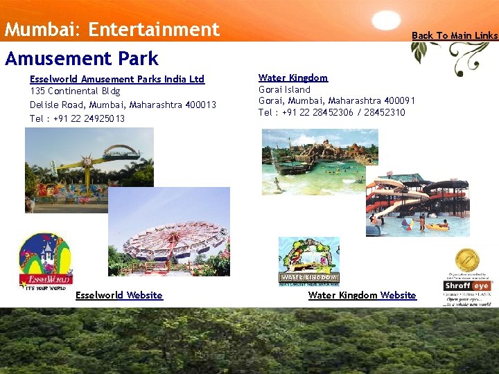 Mumbai: Entertainment Amusement Park Esselworld Amusement Parks India Ltd 135 Continental Bldg Delisle Road,