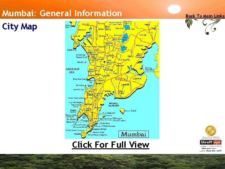 Mumbai: General Information City Map Click For Full View Back To Main Links 