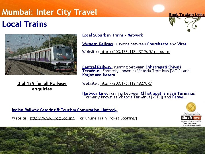 Mumbai: Inter City Travel Local Trains Back To Main Links Local Suburban Trains -