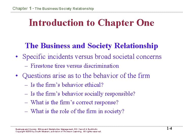 Chapter 1 • The Business/Society Relationship Introduction to Chapter One The Business and Society