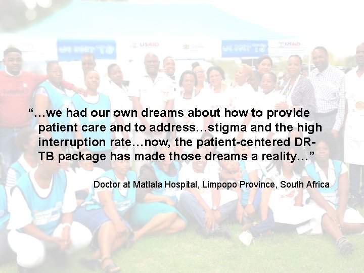 “…we had our own dreams about how to provide patient care and to address…stigma