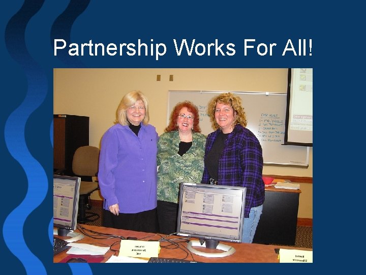 Partnership Works For All! 
