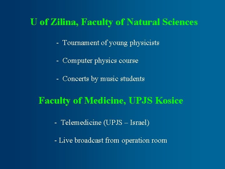 U of Zilina, Faculty of Natural Sciences - Tournament of young physicists - Computer