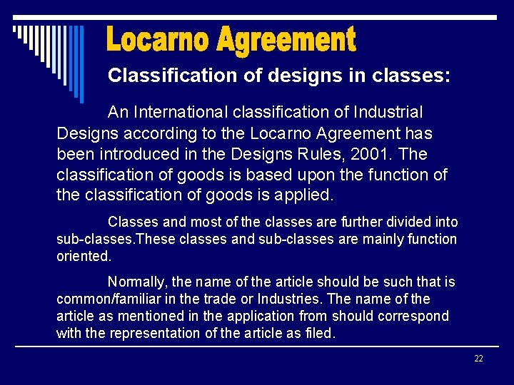 Classification of designs in classes: An International classification of Industrial Designs according to the