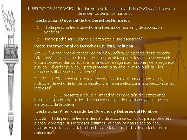 LIBERTAD DE ASOCIACION: fundamento de la existencia de las ONG y del derecho a