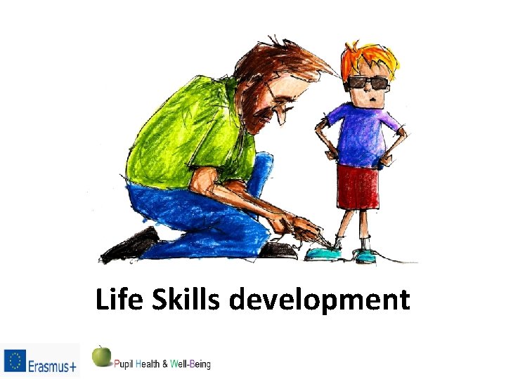 Life Skills development 