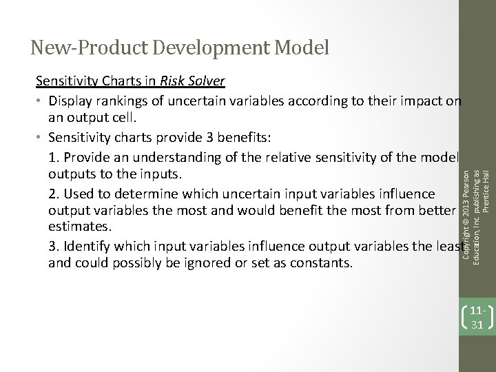 New-Product Development Model Copyright © 2013 Pearson Education, Inc. publishing as Prentice Hall Sensitivity