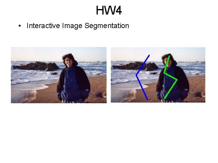 HW 4 • Interactive Image Segmentation 