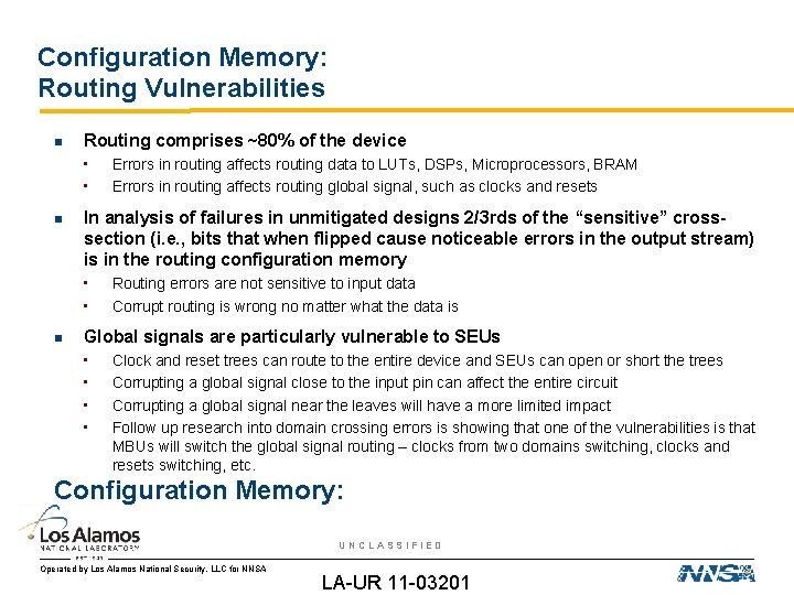 Configuration Memory: Routing Vulnerabilities Routing comprises ~80% of the device • • In analysis