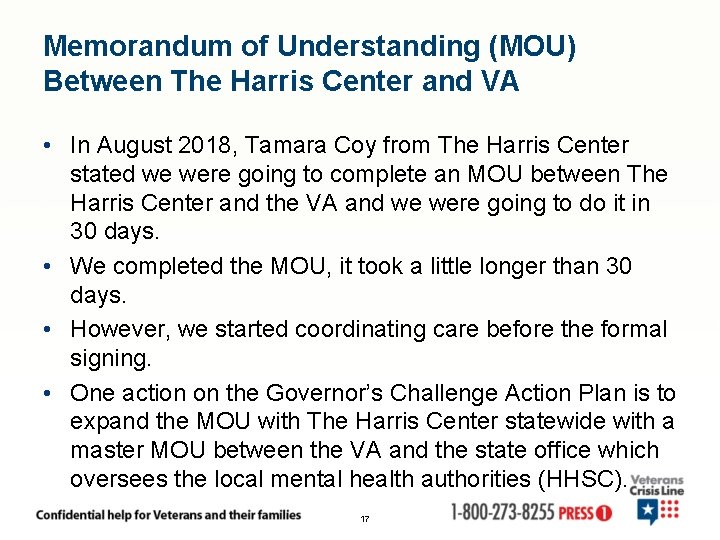 Memorandum of Understanding (MOU) Between The Harris Center and VA • In August 2018,