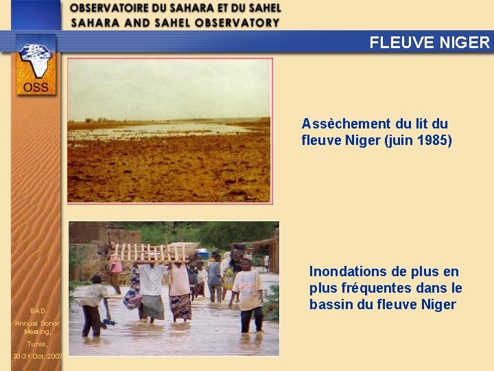 FLEUVE NIGER Assèchement du lit du fleuve Niger (juin 1985) BAD Annual Donor Meeting,
