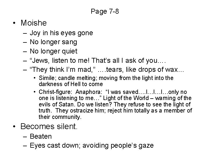 Page 7 -8 • Moishe – – – Joy in his eyes gone No