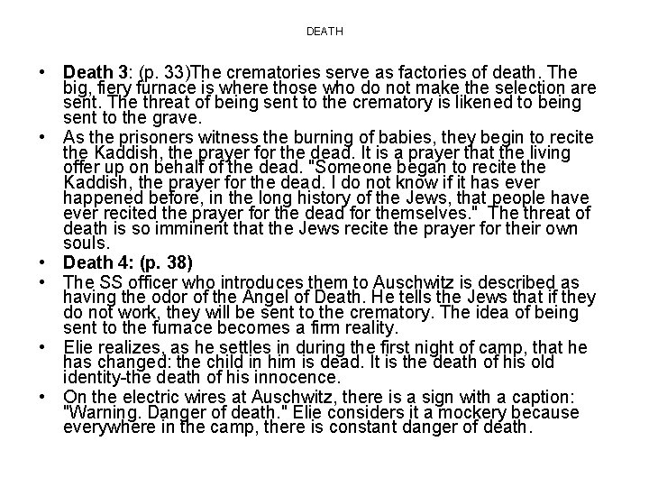 DEATH • Death 3: (p. 33)The crematories serve as factories of death. The big,
