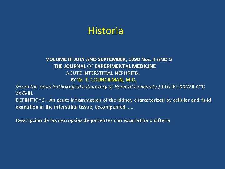 Historia VOLUME III JULY AND SEPTEMBER, 1898 Nos. 4 AND 5 THE JOURNAL OF