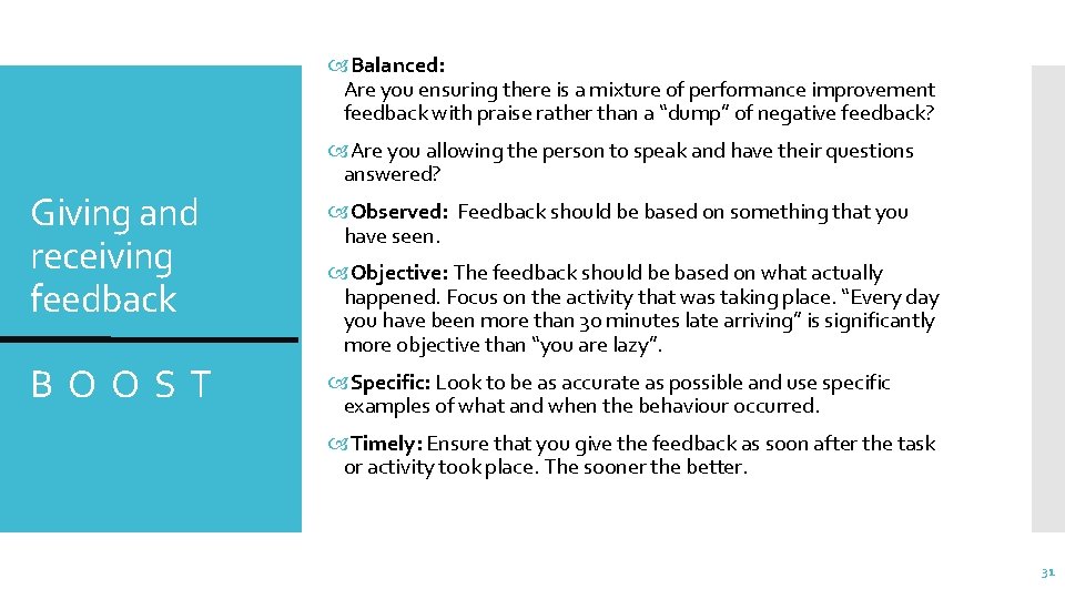  Balanced: Are you ensuring there is a mixture of performance improvement feedback with