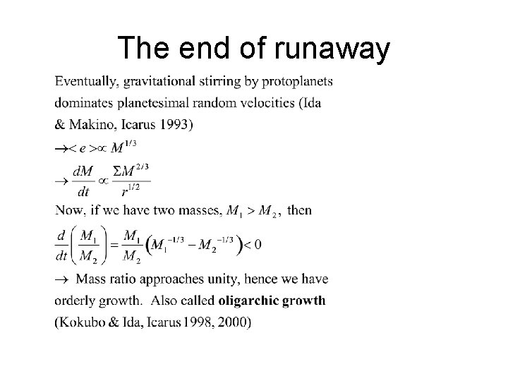 The end of runaway 