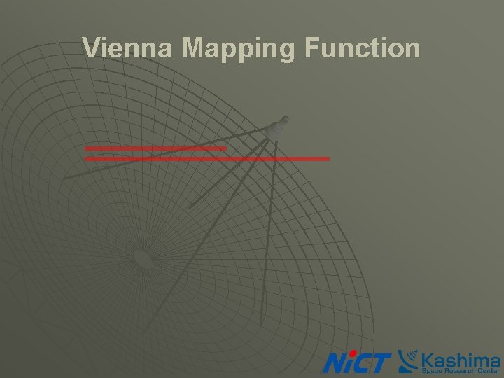 Vienna Mapping Function 