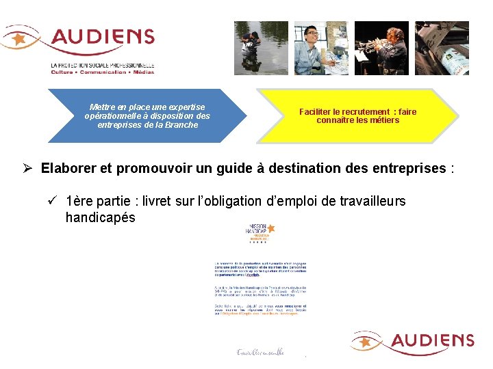 Mettre en place une expertise opérationnelle à disposition des entreprises de la Branche Faciliter