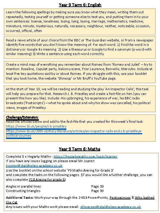 Year 9 Term 6: English Learn the following spellings by making sure you know