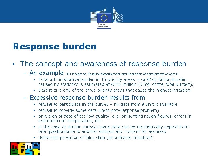 Response burden • The concept and awareness of response burden – An example (EU