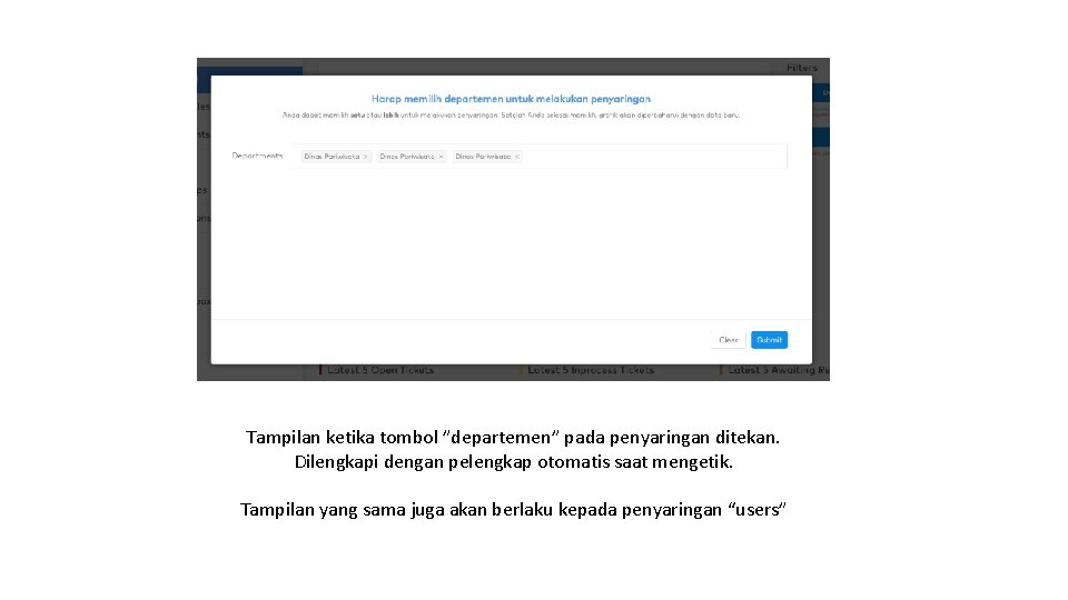 Tampilan ketika tombol ”departemen” pada penyaringan ditekan. Dilengkapi dengan pelengkap otomatis saat mengetik. Tampilan