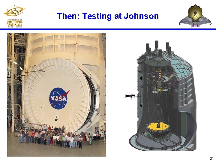 Then: Testing at Johnson 31 