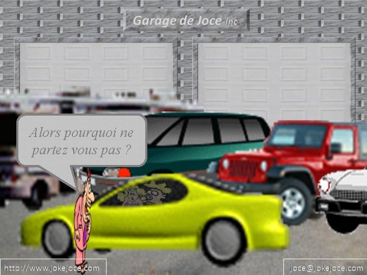 Alors pourquoi ne partez vous pas ? 