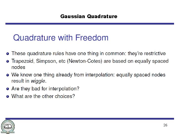 Gaussian Quadrature 26 